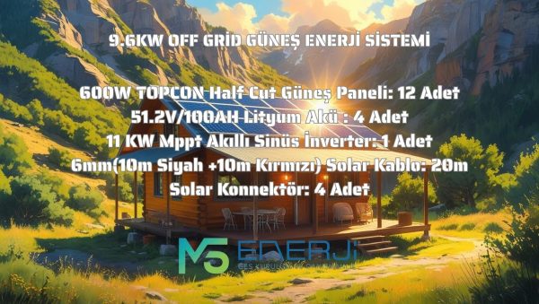 9.6KW OFF GRİD GÜNEŞ ENERJİ SİSTEMİ