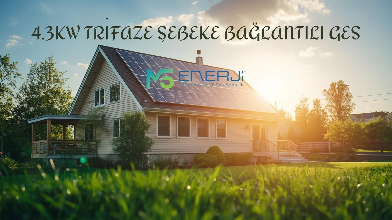 4.3KW Trifaze Şebeke Bağlantılı GES
